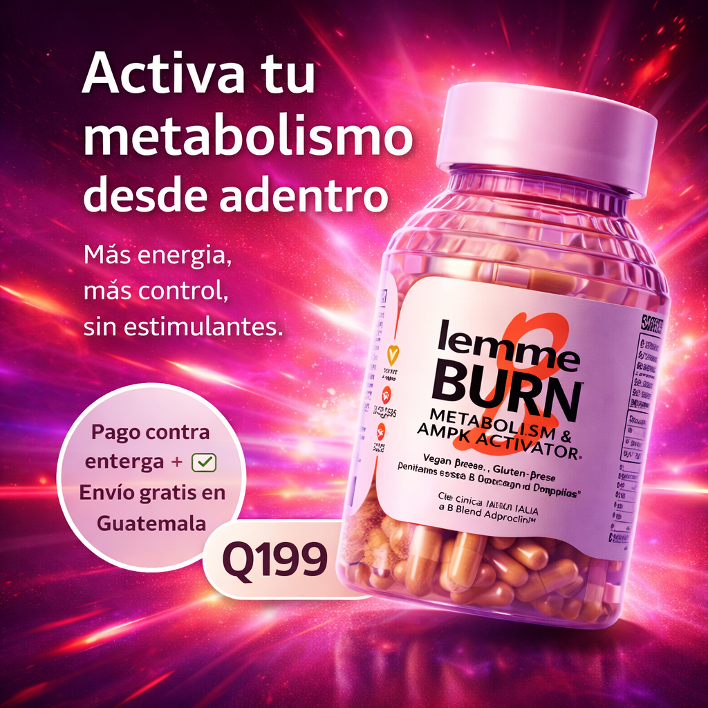 🔥 Lemme Burn® – 60 Cápsulas | Activa tu metabolismo desde adentro con Lemme Burn (PRODUCTO ORIGINAL)